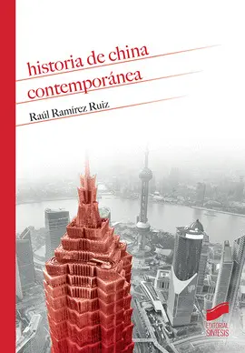 HISTORIA DE CHINA CONTEMPORÁNEA