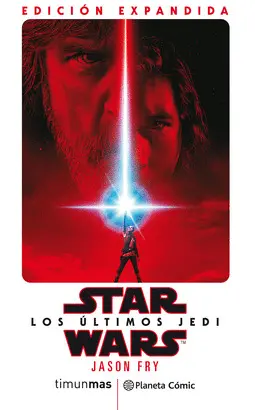 STAR WARS:LOS ÚLTIMOS JEDI