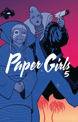 PAPER GIRLS Nº 05/06