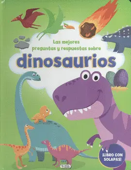 DIONOSAURIOS. MEJORES PREGUNTAS Y RESPUESTAS.LIBRO
