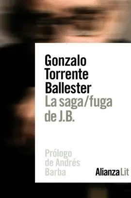 LA SAGA/FUGA DE J.B. LA SAGA/FUGA DE J.B.