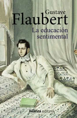 LA EDUCACIÓN SENTIMENTAL LA EDUCACIÓN SENTIMENTAL