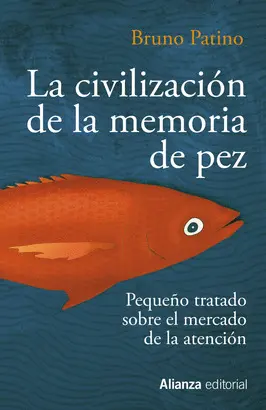 LA CIVILIZACIÓN DE LA MEMORIA DE PEZ LA CIVILIZACIÓN DE LA MEMORIA DE PEZ