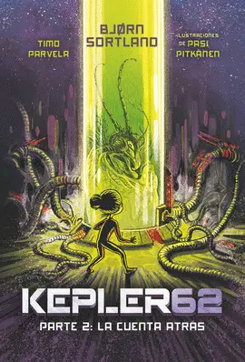 OFERTA - KEPLER62. PARTE 2: LA CUENTA ATRÁS