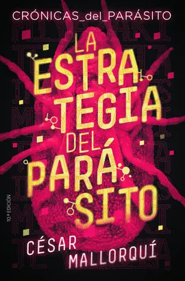 CRONICAS DE LA ESTRATEGIA DEL PARASITO