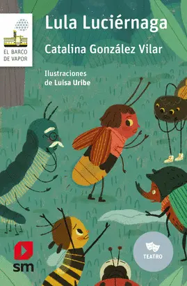 LULA LUCIÉRNAGA LULA LUCIÉRNAGA