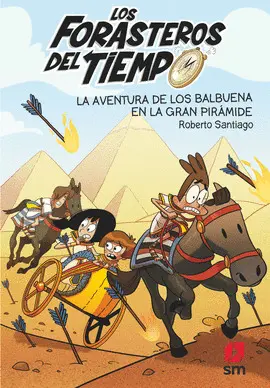 7. LOS BALBUENA EN LA GRAN PIRÁMIDE