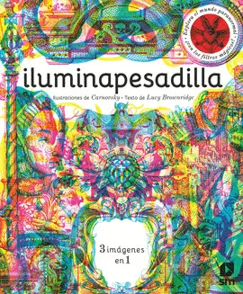 ILUMINAPESADILLA. LUGARES ENCANTADOS