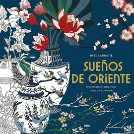 SUEÑOS DE ORIENTE. UNA INVITACIÓN PARA VIAJAR SUEÑOS DE ORIENTE. UNA INVITACIÓN PARA VIAJAR