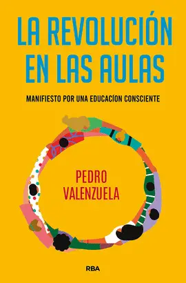 LA REVOLUCIÓN EN LAS AULAS