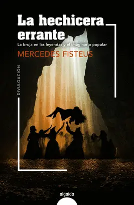 LA HECHICERA ERRANTE LA HECHICERA ERRANTE