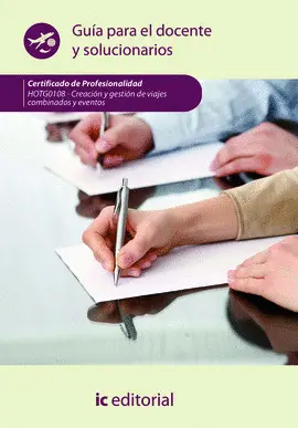 CREACIÓN Y GESTIÓN DE VIAJES COMBINADOS Y EVENTOS  GUÍA PARA EL DOCENTE