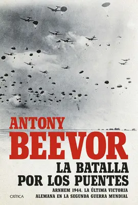 LA BATALLA POR LOS PUENTES