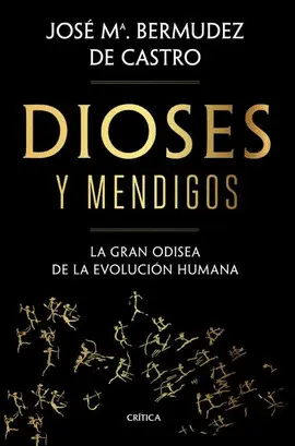 DIOSES Y MENDIGOS DIOSES Y MENDIGOS