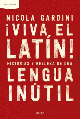 ¡VIVA EL LATÍN! ¡VIVA EL LATÍN!