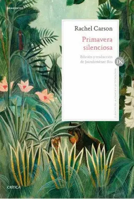 PRIMAVERA SILENCIOSA PRIMAVERA SILENCIOSA