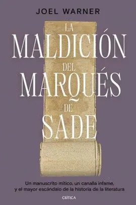 LA MALDICIÓN DEL MARQUÉS DE SADE LA MALDICIÓN DEL MARQUÉS DE SADE