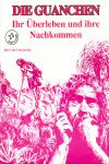 DIE GUANCHEN IHR ÜBERLEBEN UND IHRE NACHKOMMEN