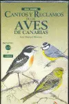 CANTOS Y RECLAMOS DE AVES CANARIAS + 2 CD - GUIA SONORA