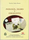 INDIANOS,ARABES Y EMIGRANTES