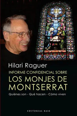 MONJES DE MONTSERRAT, LOS
