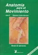 ANATOMÍA PARA EL MOVIMIENTO