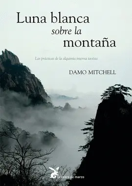 LUNA BLANCA SOBRE LA MONTAÑA LUNA BLANCA SOBRE LA MONTAÑA
