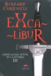 EXCALIBUR, CRÓNICAS DEL SEÑOR DE LA GUERRA III EXCALIBUR, CRÓNICAS DEL SEÑOR DE LA GUERRA III