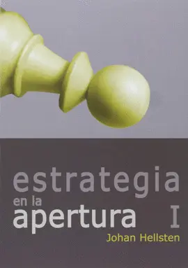 I. ESTRATEGIA EN LAS APERTURAS