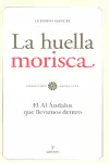 LA HUELLA MORISCA