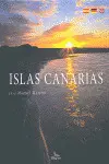 ISLAS CANARIAS. PARAISO DE CONTRASTES