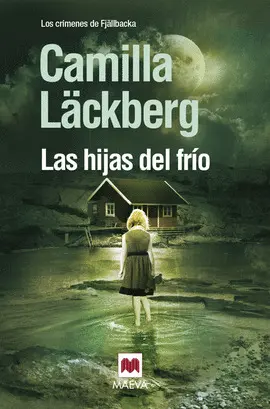 HIJAS DEL FRIO, LAS