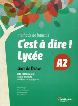 2 BA C'EST À DIRE LYCEE A2 ELEVE + DVD 2 BA C'EST À DIRE LYCEE A2 ELEVE + DVD