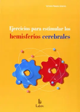 EJERCICIOS PARA ESTIMULAR LOS HEMISFERIOS CEREBRALES