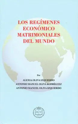 LOS REGÍMENES ECONÓMICO MATRIMONIALES DEL MUNDO