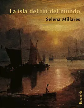 LA ISLA DEL FIN DEL MUNDO LA ISLA DEL FIN DEL MUNDO