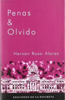 Penas y Olvido
