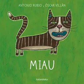 MIAU (DE LA CUNA A LA LUNA)