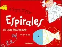 ESPIRALES - UN LIBRO PARA DIBUJAR