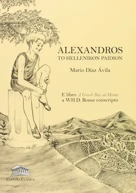 ALEXANDROS. TO HELLENIKON PAIDION ALEXANDROS. TO HELLENIKON PAIDION