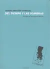 DEL TIEMPO Y LAS SOMBRAS DEL TIEMPO Y LAS SOMBRAS