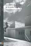 OFERTA - LOS PUEBLOS DE COLONIZACIÓN DE FERNÁNDEZ DEL AMO