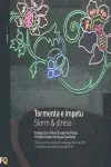 OFERTA - TORMENTA E ÍMPETU=STROM & STRESS