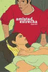 AMISTAD ESTRECHA