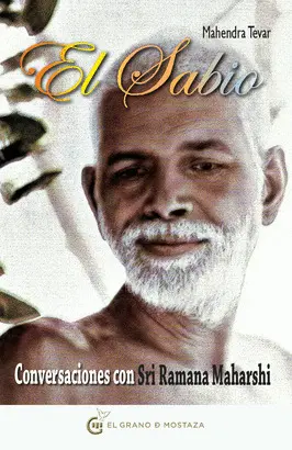 EL SABIO - CONVERSACIONES CON SRI RAMANA MAHARSHI