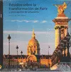 OFERTA - ESTUDIOS SOBRE LA TRANSFORMACION DE PARIS - ARQUIA/TEMAS 35