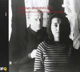 OFERTA UTOPÍAS DOMÉSTICAS