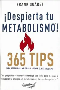 ¡DESPIERTA TU METABOLISMO!
