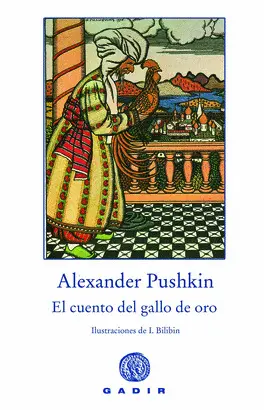 CUENTO DEL GALLO DE ORO, EL (RÚSTICA)