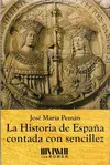 LA HISTORIA DE ESPAÑA CONTADA CON SENCILLEZ